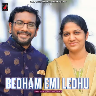 Bedham Emi Ledhu by Blessie Wesly