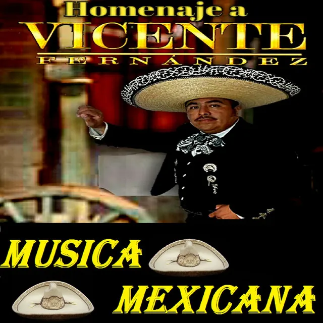 Homenaje a Vicente Fernandez