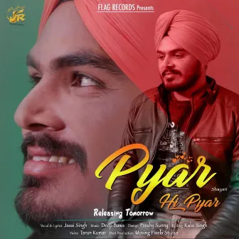 Pyar Hi Pyar by Jassi Singh