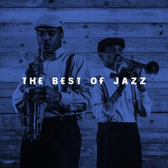 The Best Of Jazz by Chilled Jazz Masters