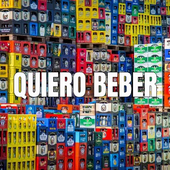 Quiero Beber by Zapapaya