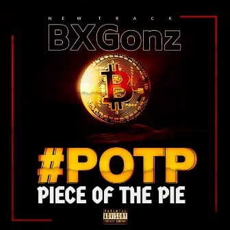 Piece of the pie by BX Gonz