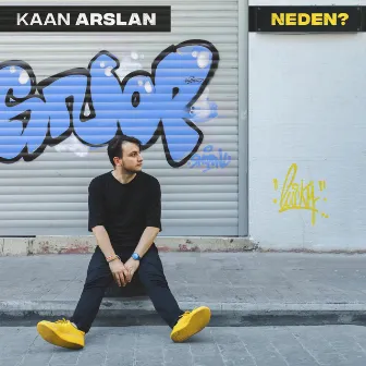 Neden? by Kaan Arslan