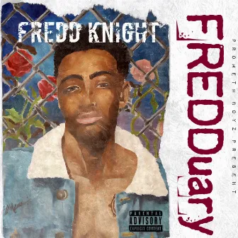 Fredduary by Fredd Knight