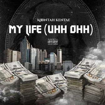 My Life by Koontah Kentae