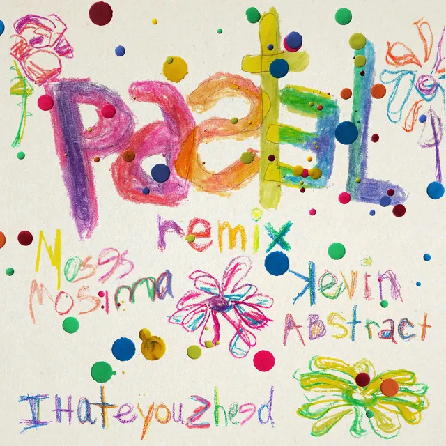 Pastel - Remix