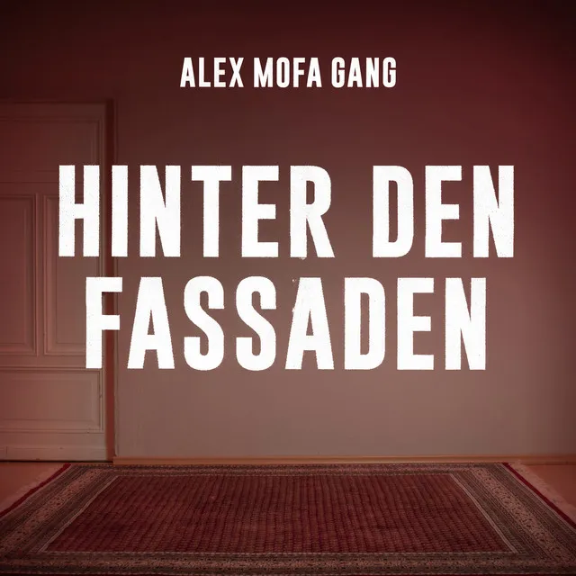 Hinter den Fassaden