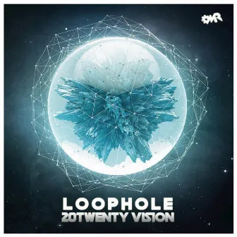 20Twenty Vision by Loophole