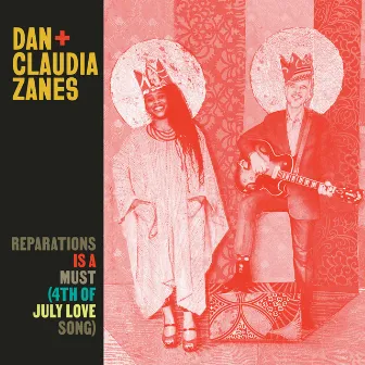 Reparations is a Must (4th of July Love Song) by Claudia Zanes