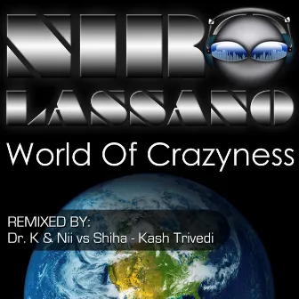 World of Crazynees by Niro Lassano