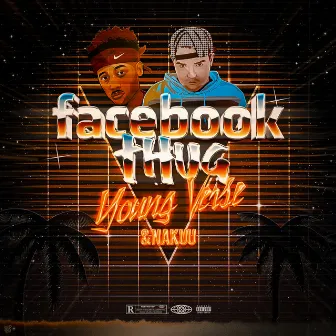 Facebook Thug by Young Verse