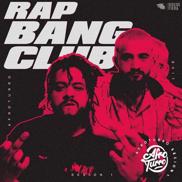 AFROTURRO #1 - Rap Bang Club