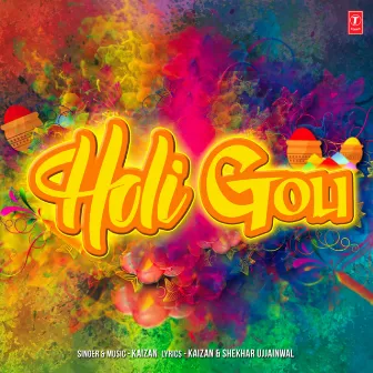 Holi Goli by Kaizan