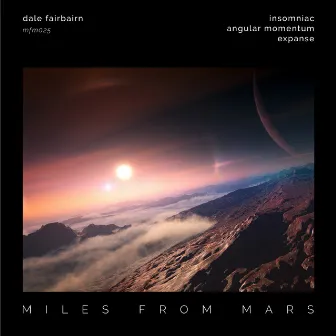 Miles From Mars 25 by Dale Fairbairn