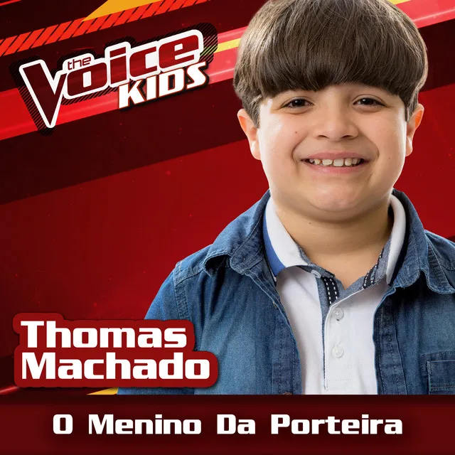 O Menino Da Porteira - Ao Vivo / The Voice Brasil Kids 2017