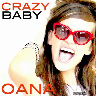 Crazy Baby by Oana