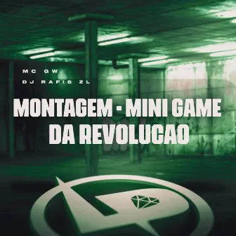 Montagem - Mini Game da Revolução by DJ RAFIS ZL