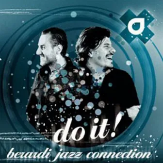 Do It! by Berardi Jazz Connection