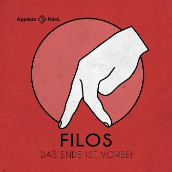 Das Ende Ist Vorbei by Filos