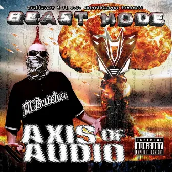 Axis of Audio by Beast Mode