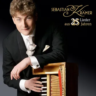 25 Lieder aus 25 Jahren by Sebastian Krämer