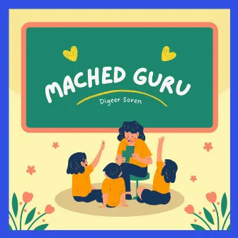 Mached Guru by Digeer Soren