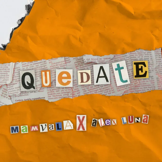 QUÉDATE