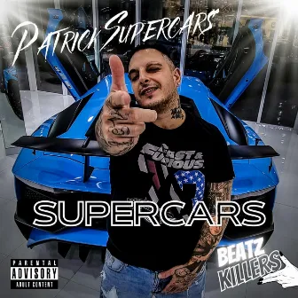 Supercars by Beatz Killers