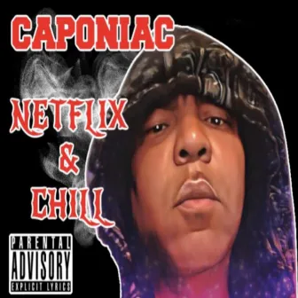 Netflix & Chill by Caponiac