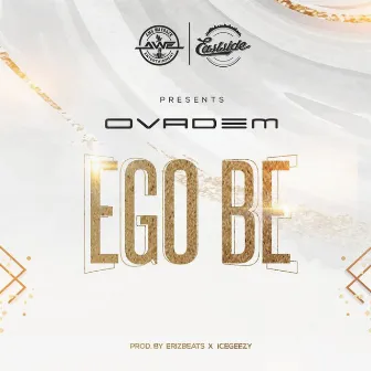 E Go Be by Ovadem