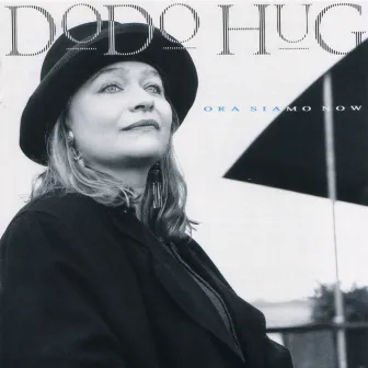 Ora Siamo Now by Dodo Hug