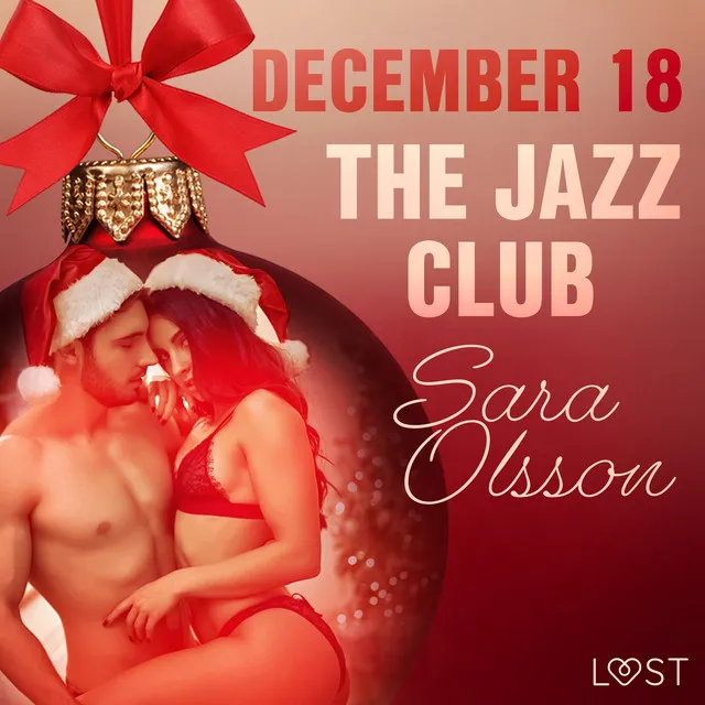 December 18: The Jazz Club – An Erotic Christmas Calendar