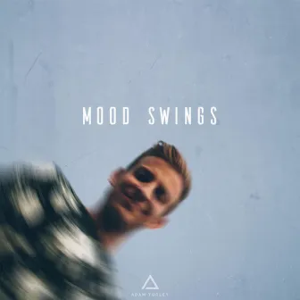 Mood Swings by Adam Turley