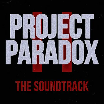 Indigo Paradox Presents: Project Paradox 2 The Soundtrack by Insignia 2020