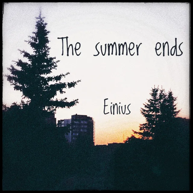 The Summer Ends