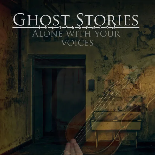 Alone with Your Voices