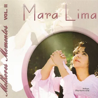 Melhores Momentos, Vol. 2 by Mara Lima