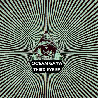 Third Eye EP by Ocean Gaya