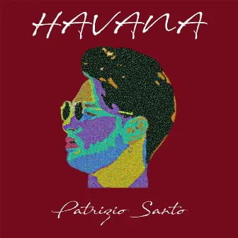 Havana by Patrizio Santo