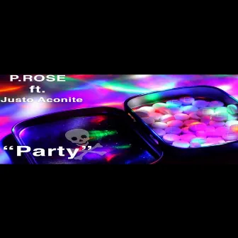 Party by P.ROSE