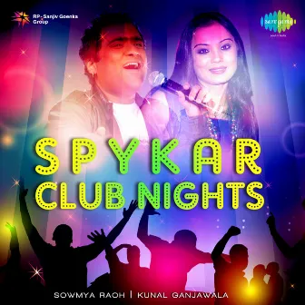 Spykar Club Nights by Manohari Singh