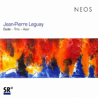 Leguay: Étoilé, Trio & Azur by Jean-Pierre Leguay