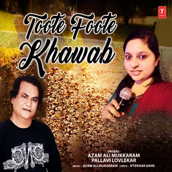 Toote Foote Khawab by Pallavi Lovlekar