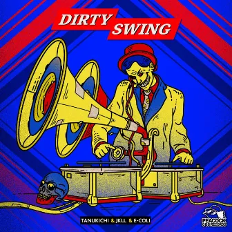 Dirty Swing by E-Coli