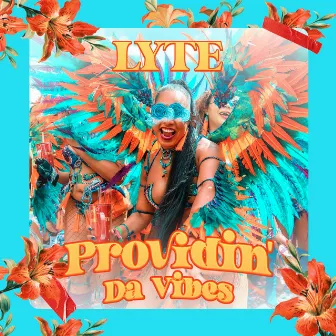 Providin' Da Vibes by Lyte