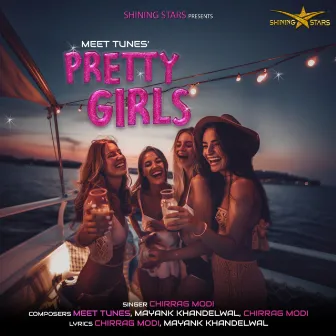 Pretty Girls by Mayank Khandelwal