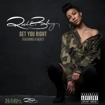 Get You Right by Rachel Bailey