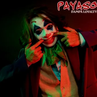 Payaso by Dampa Loyalty