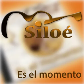 Es el Momento by Grupo Siloé