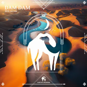 Dam Dam by Red Monk